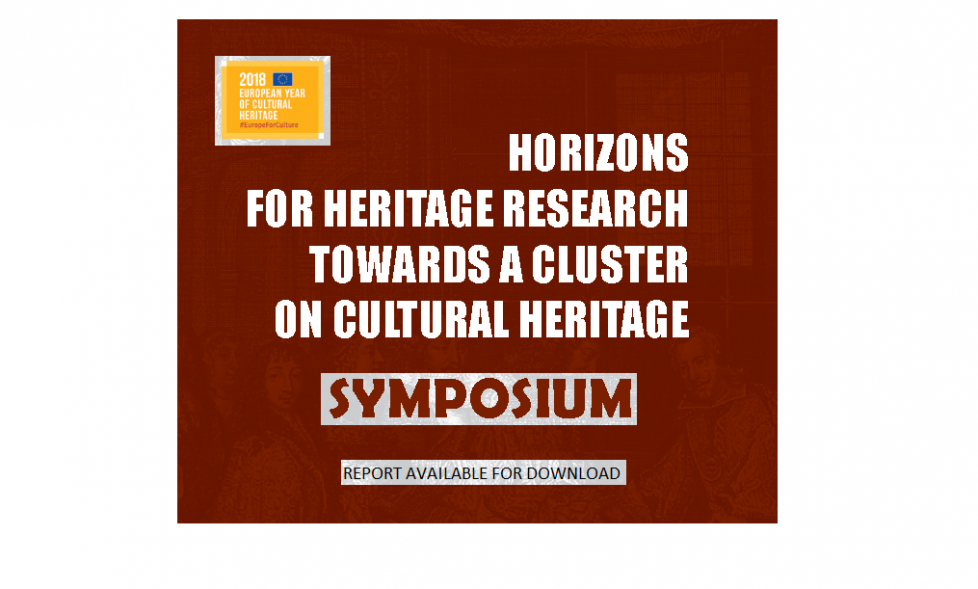 HORIZON FOR HERITAGE RESEARCH SYMPOSIUM AND POLICY DEBATE, BRUSSELS 20-21 MARCH 2019